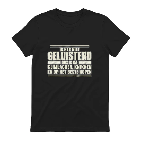 Niet geluisterd – Gewoon glimlachen en knikken
