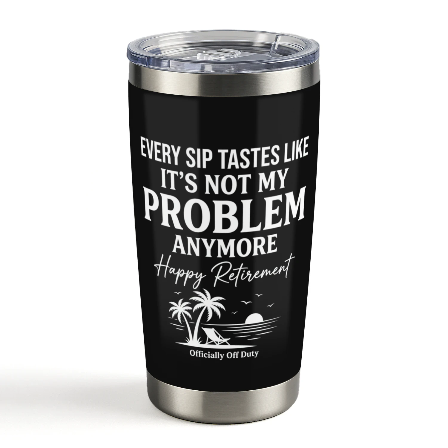 Funny Retirement Gift for Women & Men 2026 – 20 oz “Not My Problem Anymore” Tropical Tumbler 🌴 Shop Today
