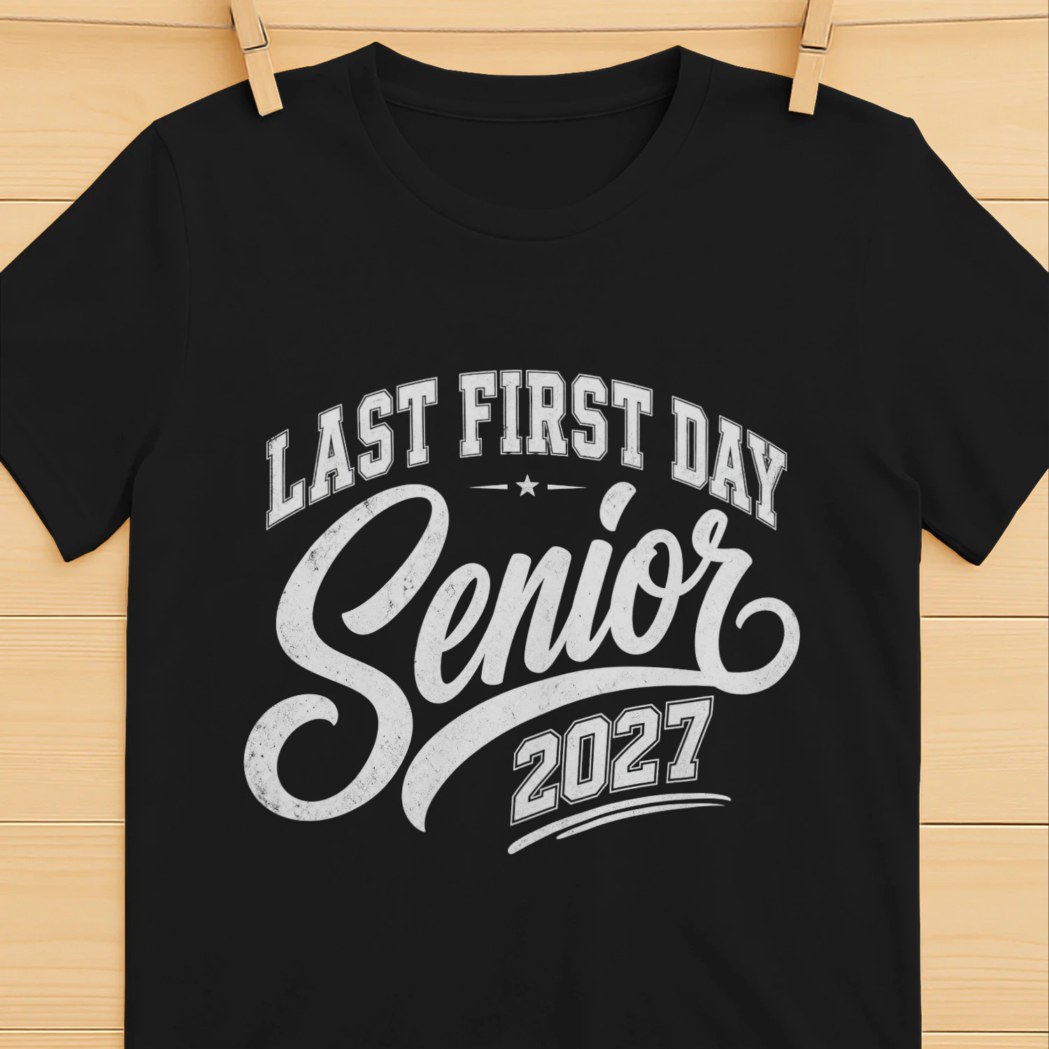 Last First Day Senior 2027 Classic Unisex T-shirt 🎓 Class of 2027 Back to School Senior Year Graduation Tee – Get Yours!