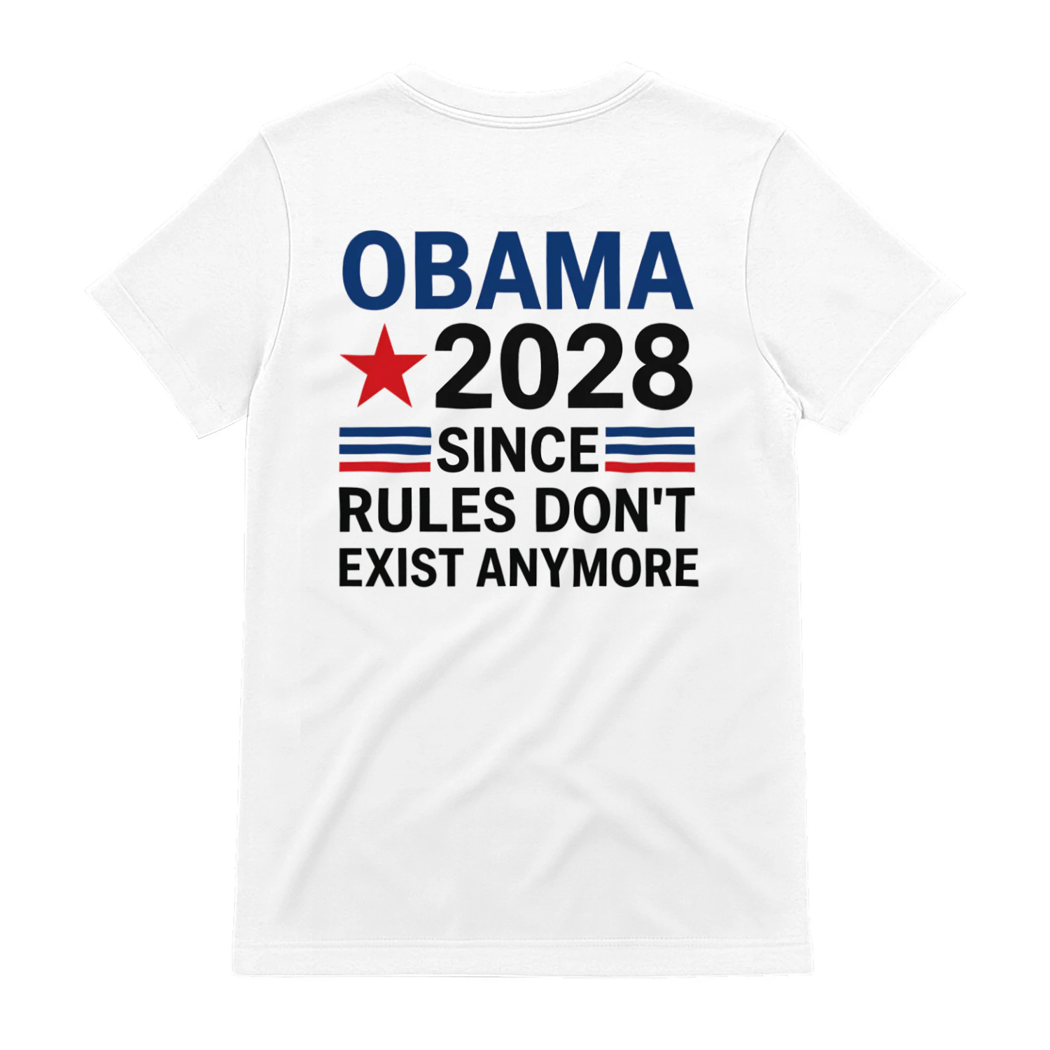 OBAMA 2028 SINCE RULES DON'T EXIST ANYMORE" Funny Political Satire T-Shirt – Parody Election Graphic Tee