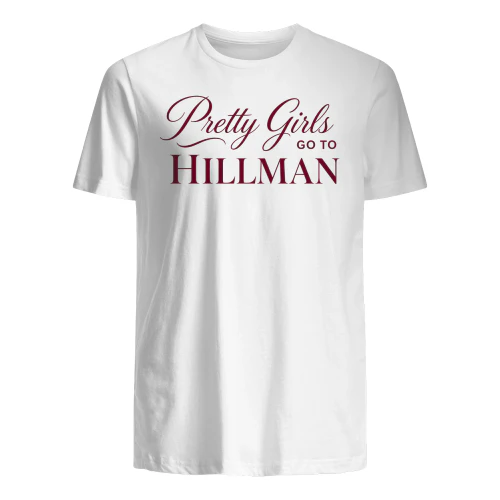 PRETTY GIRLS GO TO HILLMAN" 90s Sitcom Nostalgia T-Shirt – Retro HBCU Pop Culture Graphic Tee