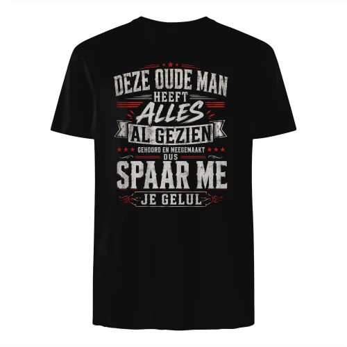 Sarcastisch Quote Shirt - "Spaar Me Je Gelul" - T-Shirt voor Mannen