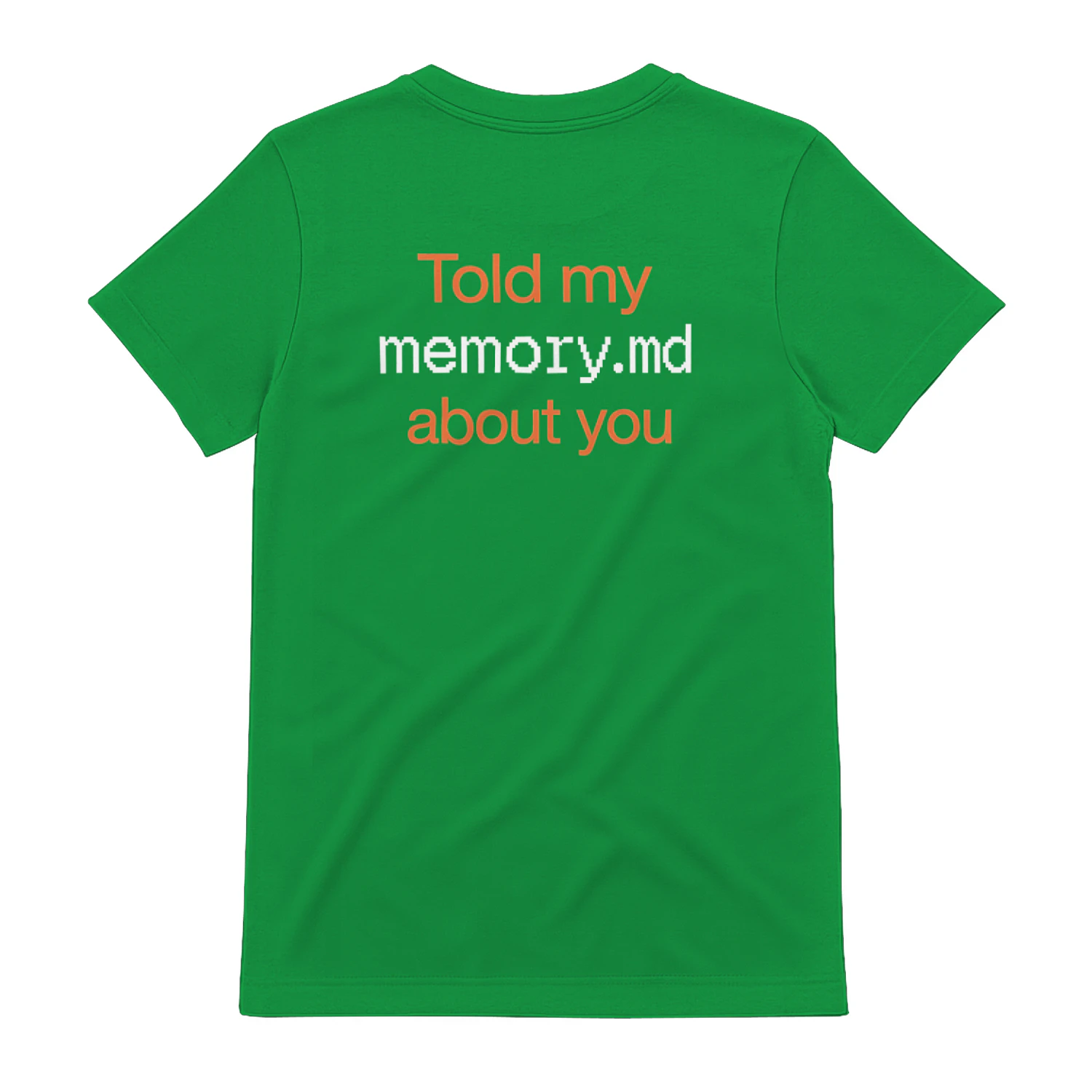 Told my memory.md about you" Funny Programmer T-Shirt – Sarcastic Developer & Coding Romance Graphic Tee