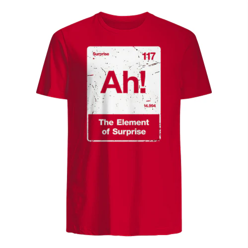 Project Hail Mary Ah! The Element of Surprise T-Shirt - Funny Periodic Table Sci-Fi Tee