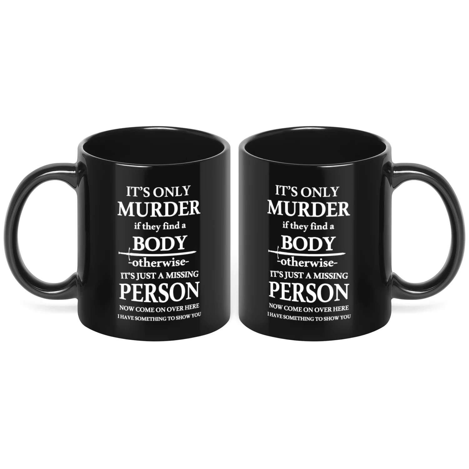 Dark Comedy Coffee Cup