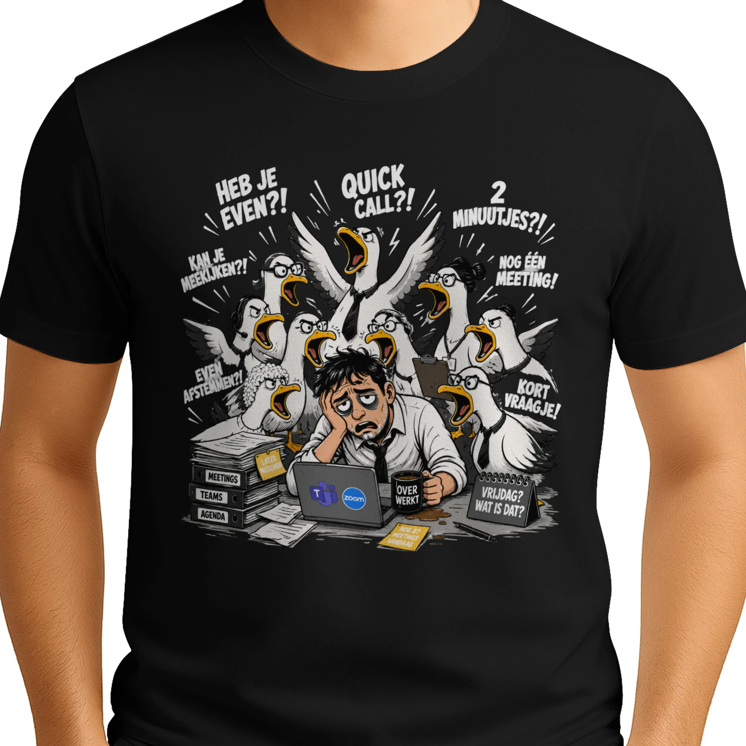 Heb Je Even?! – Nederlandse Office Burnout T-Shirt