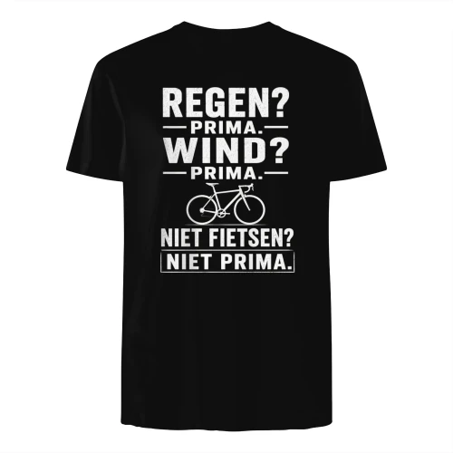 Regen_ Prima. Wind_ Prima. Niet fietsen_ Niet prima