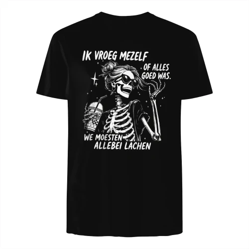 Ik vroeg mezelf of alles goed was. We moesten allebei lachen.