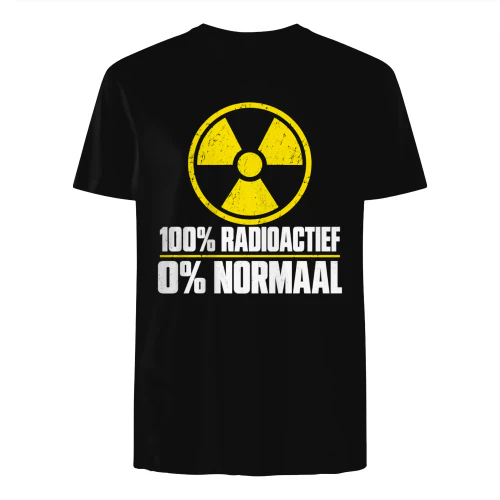 100% RADIOACTIEF / 0% NORMAAL