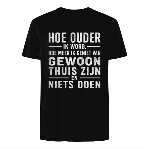 Hoe ouder ik word, hoe meer