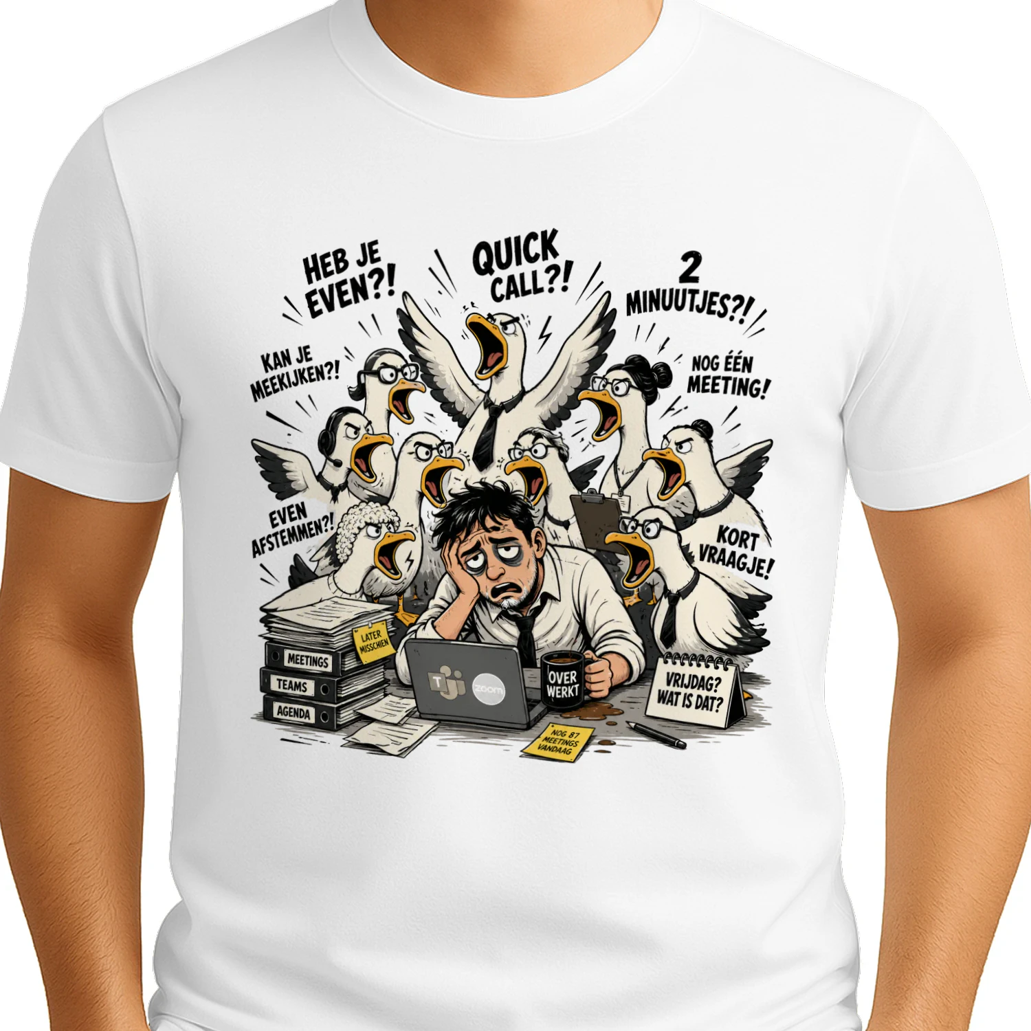 Heb Je Even?! – Nederlandse Office Burnout T-Shirt