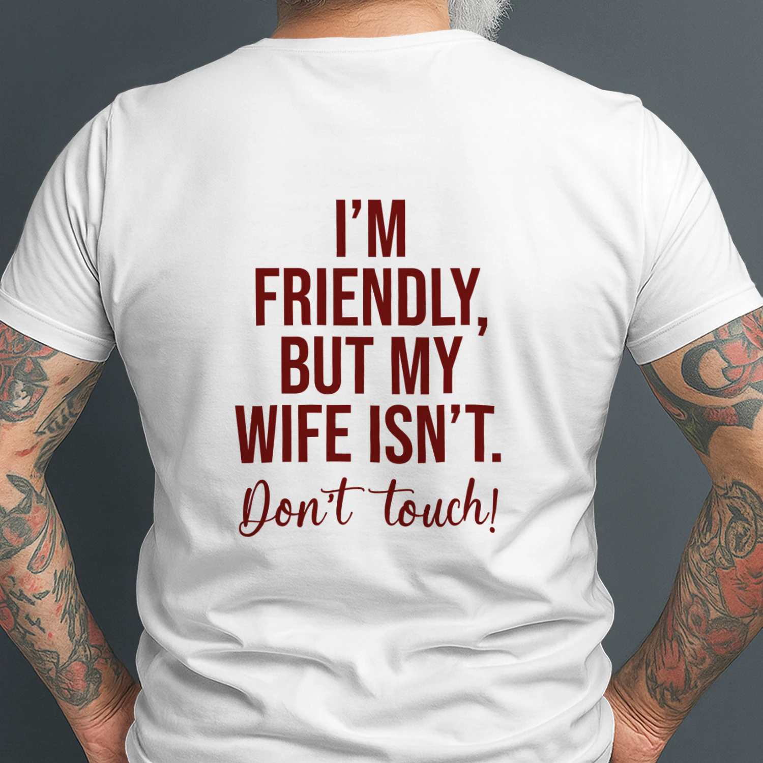 I'm Friendly But My Wife Isn't Shirt Funny Im Friendly But My Wife Isn't Don't Touch