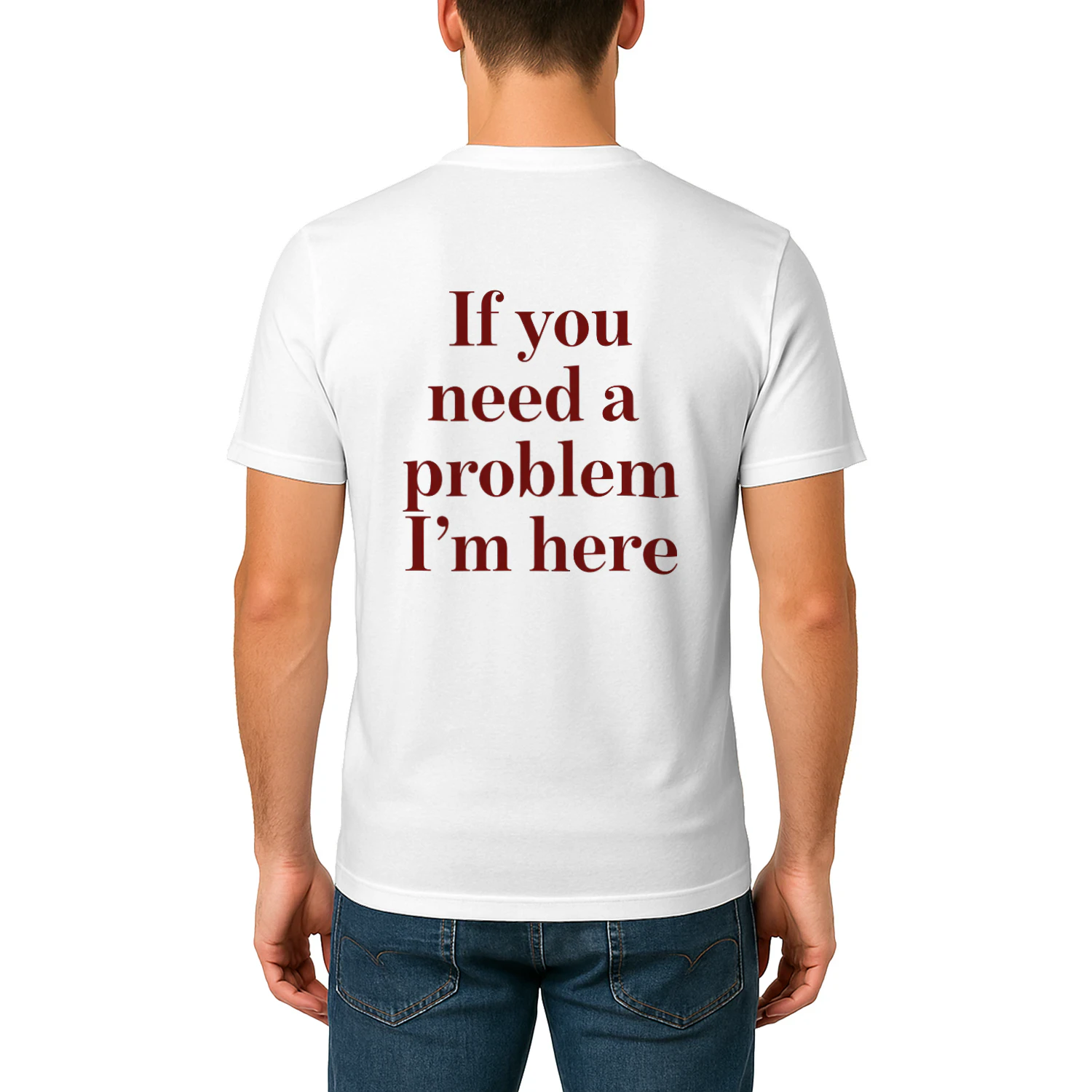 if you need a problem I'm herem