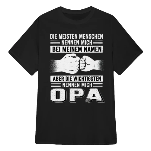 Die meisten Menschen nennen mich bei meinem Namen, aber die wichtigsten nennen mich Opa