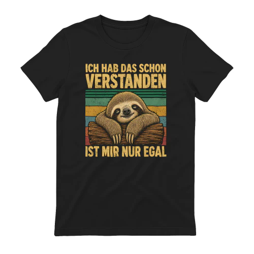 Ich Hab Das Schon Verstanden Ist Mir Nur Egal