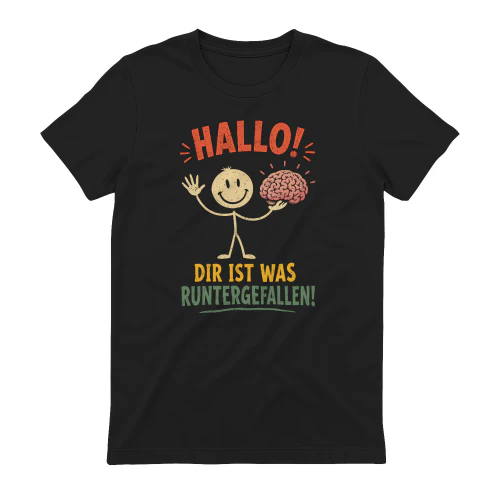 Hallo! Dir Ist Was Runtergefallen!