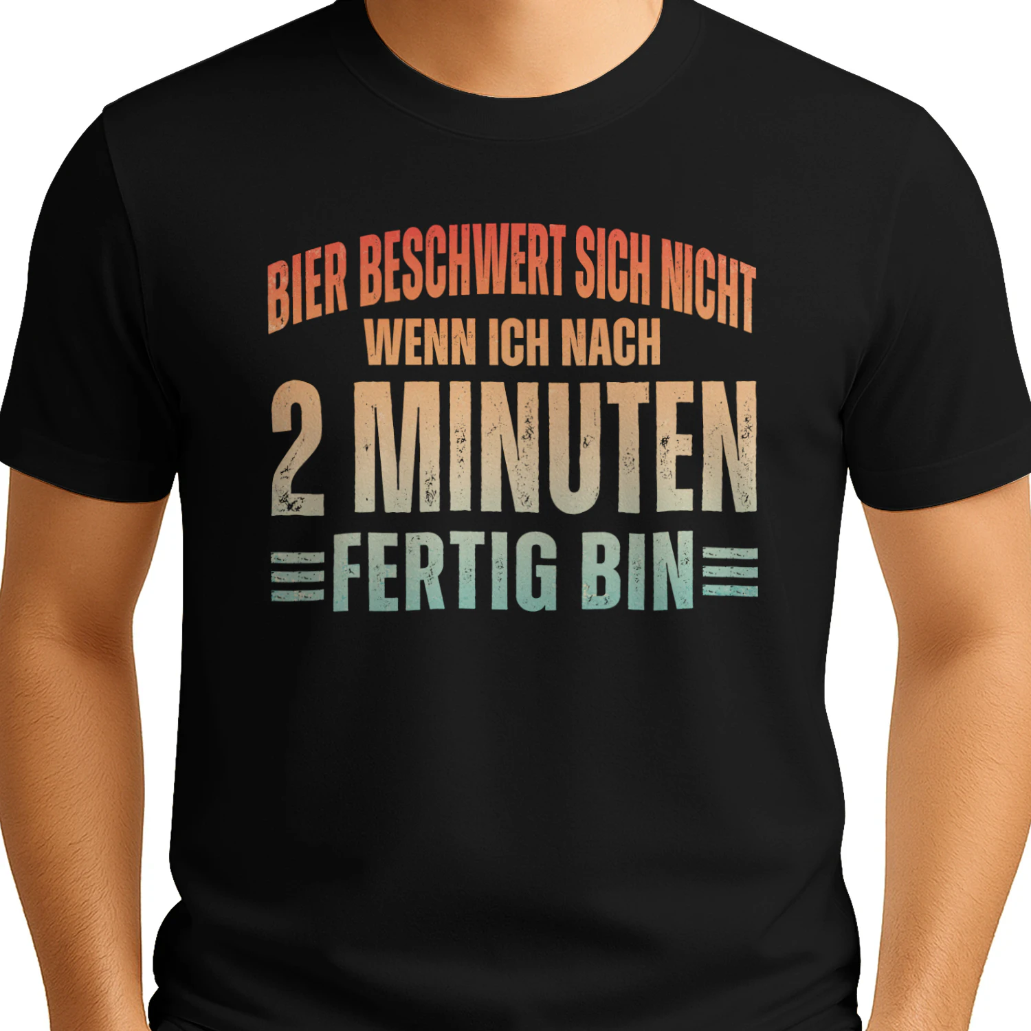 Bier Beschwert Sich Nicht, Wenn Ich Nach 2 Minuten Fertig Bin