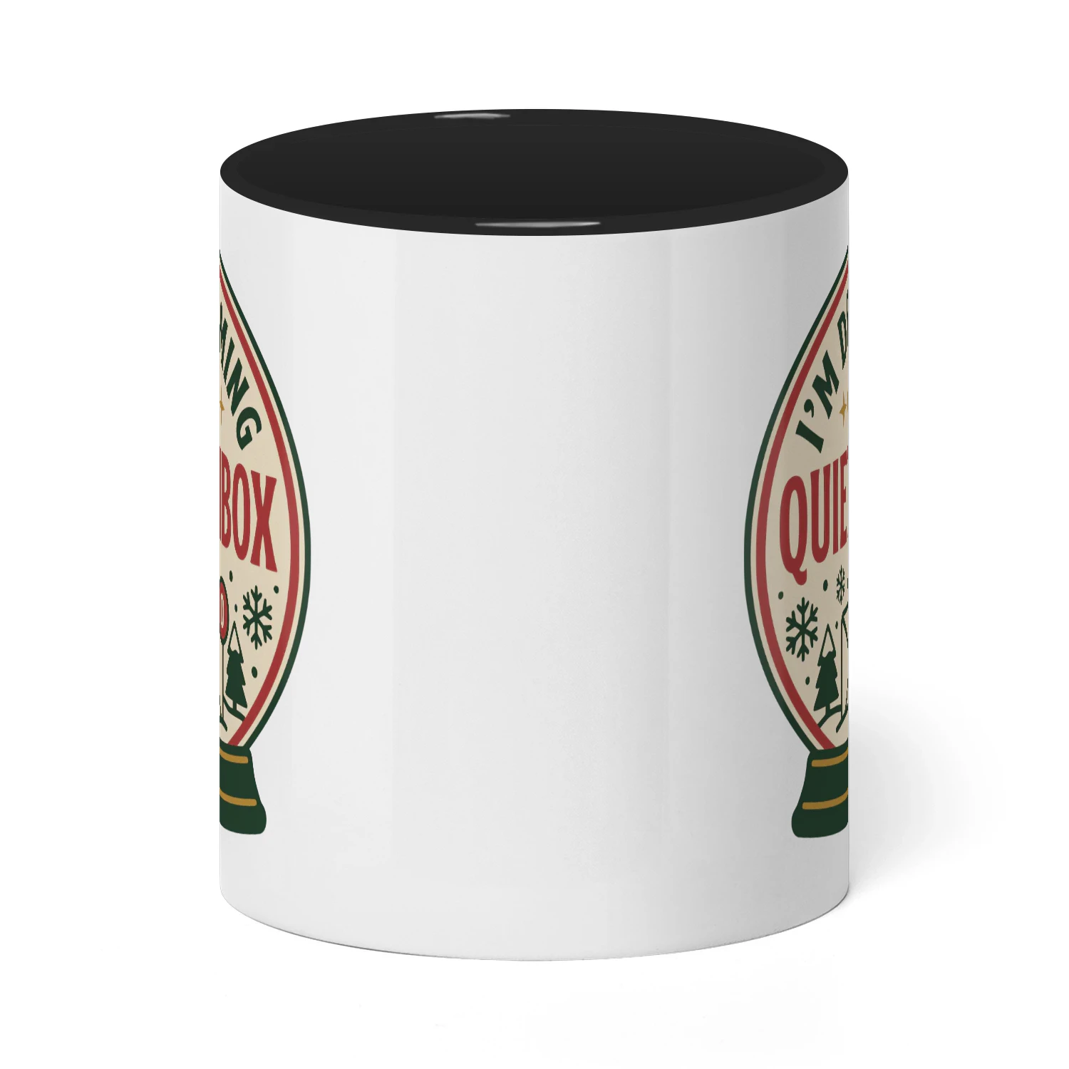 I'm Dreaming Quiet Inbox Mug