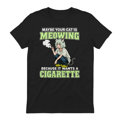 MAYBE YOUR CAT IS MEOWING