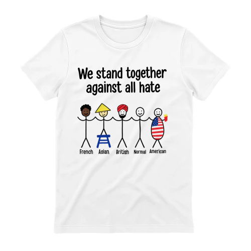 We stand all together against all hate