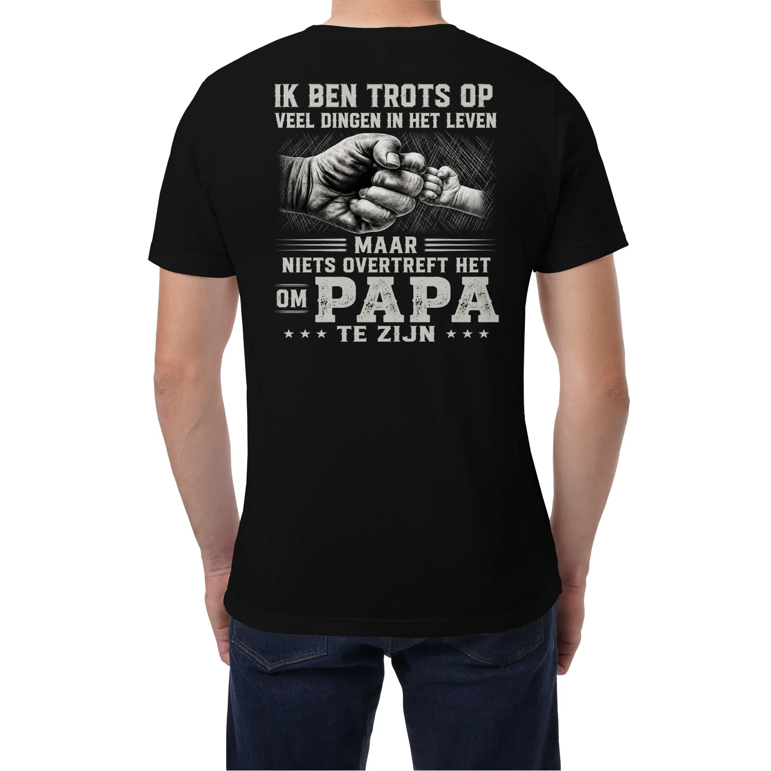 IK BEN TROTS OP VEEL DINGEN IN HET LEVEN, MAAR NIETS OVERTREFT HET OM PAPA TE ZIJN.