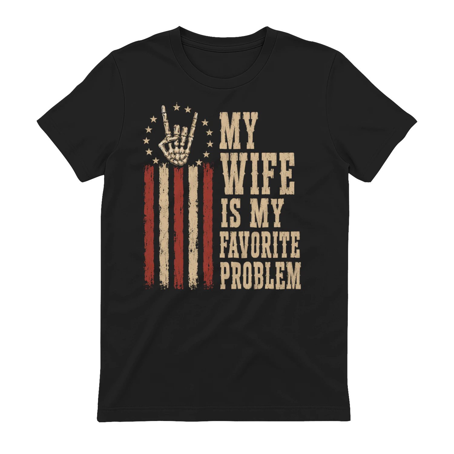 My Wife Is My Favorite Problem Funny Vintage T-Shirt