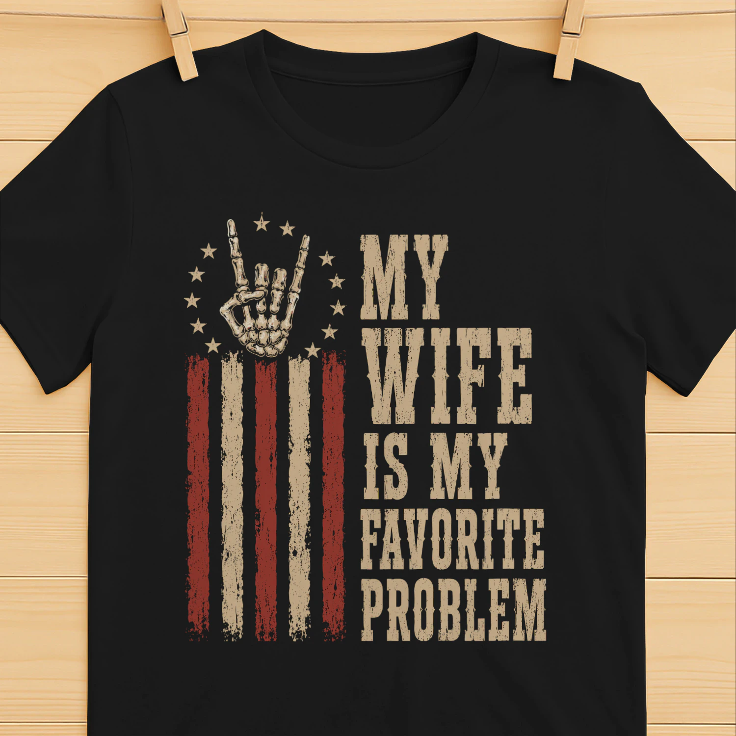 My Wife Is My Favorite Problem Funny Vintage T-Shirt