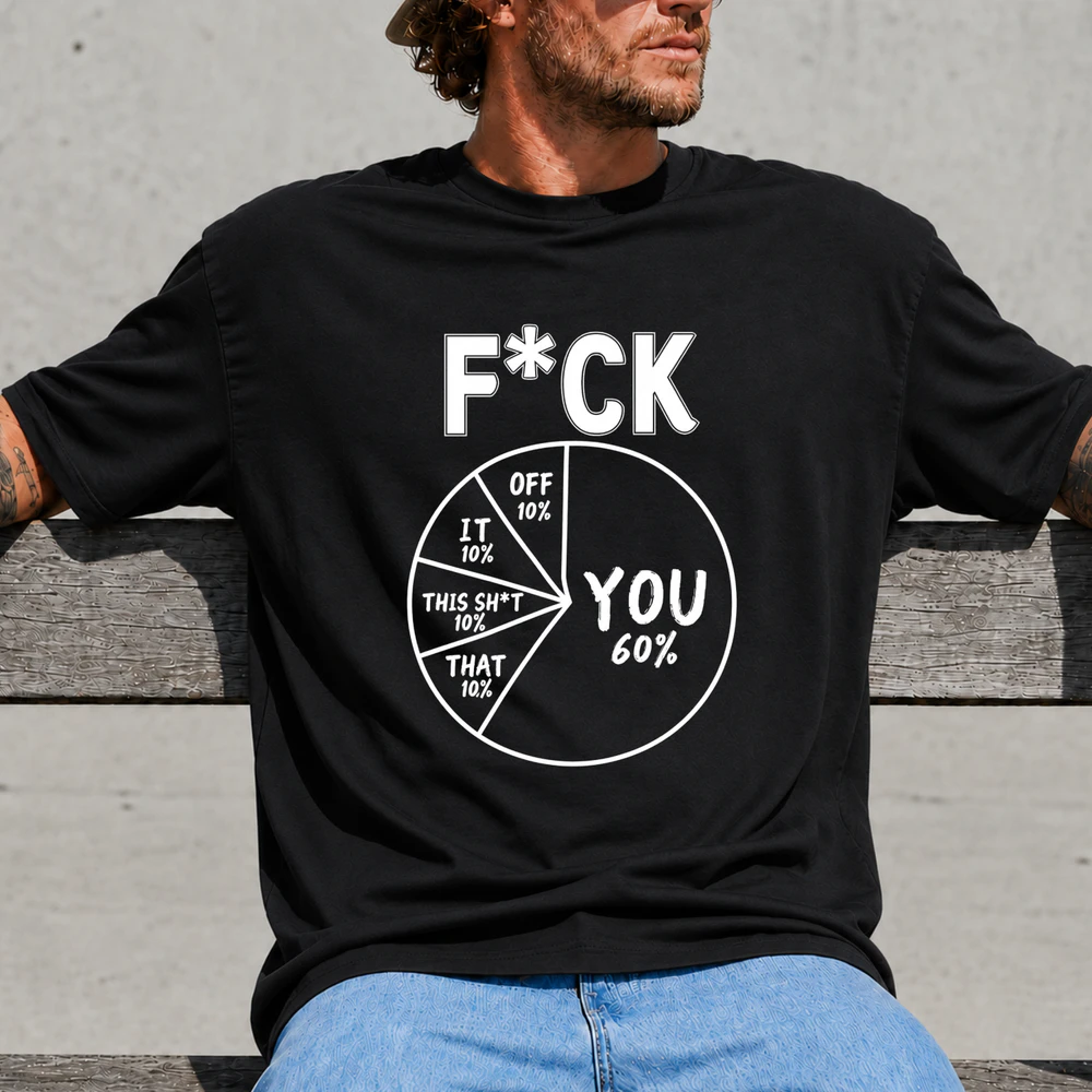 Pie Chart | Funny Sarcastic Graphic T-Shirt 