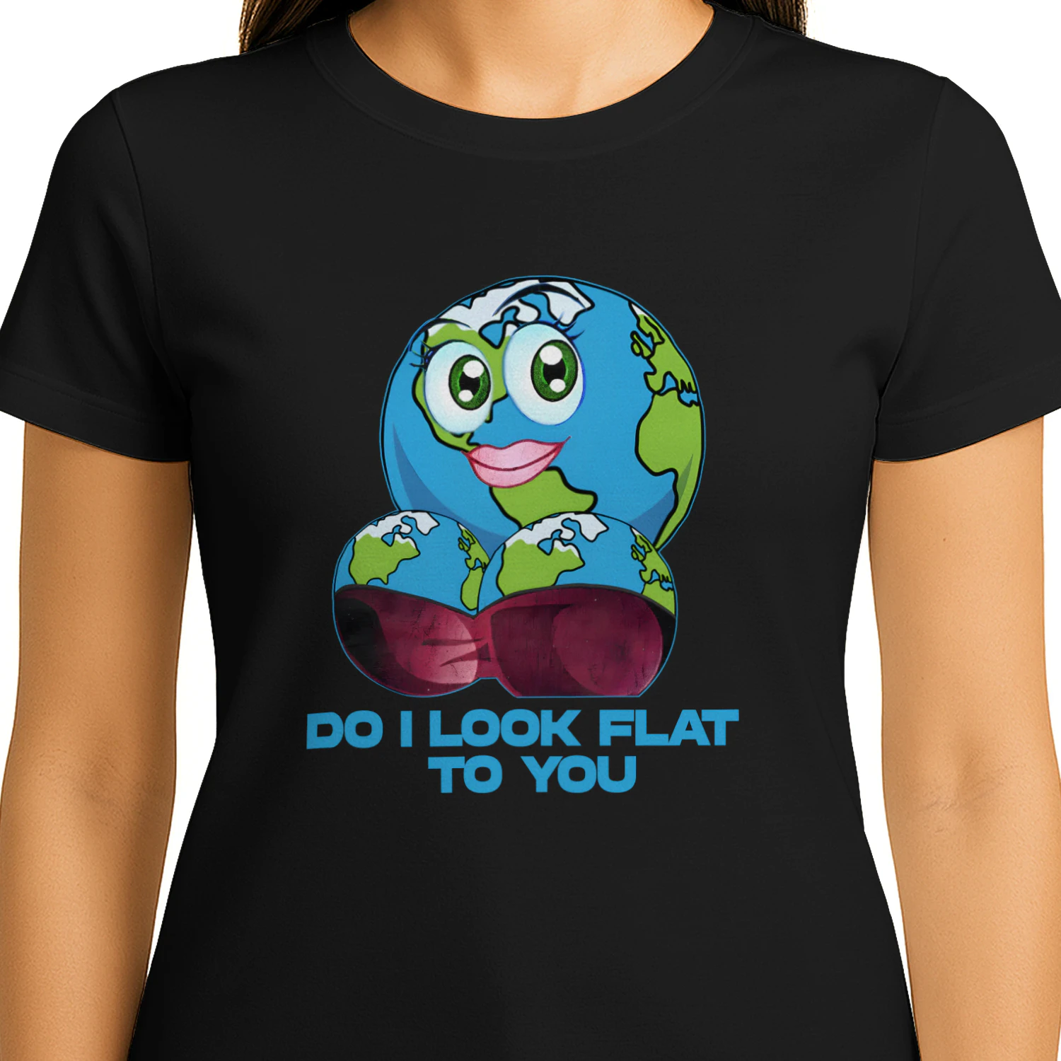 do I look flat to you tee