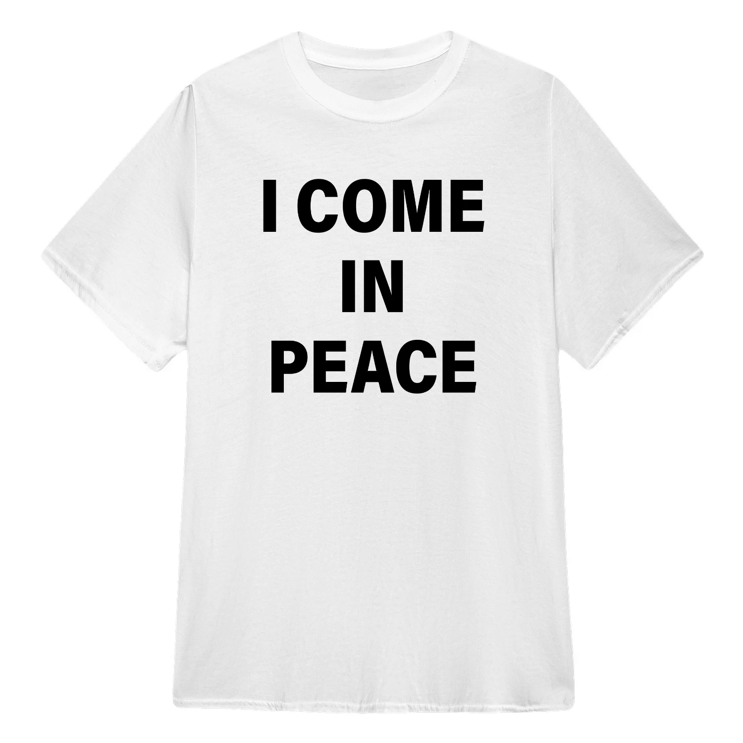 I COME IN PEACE FUNNYY MATCHING SHIRT