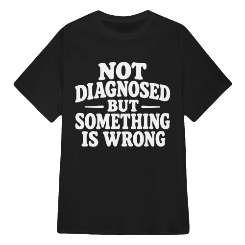 Not Diagnosed