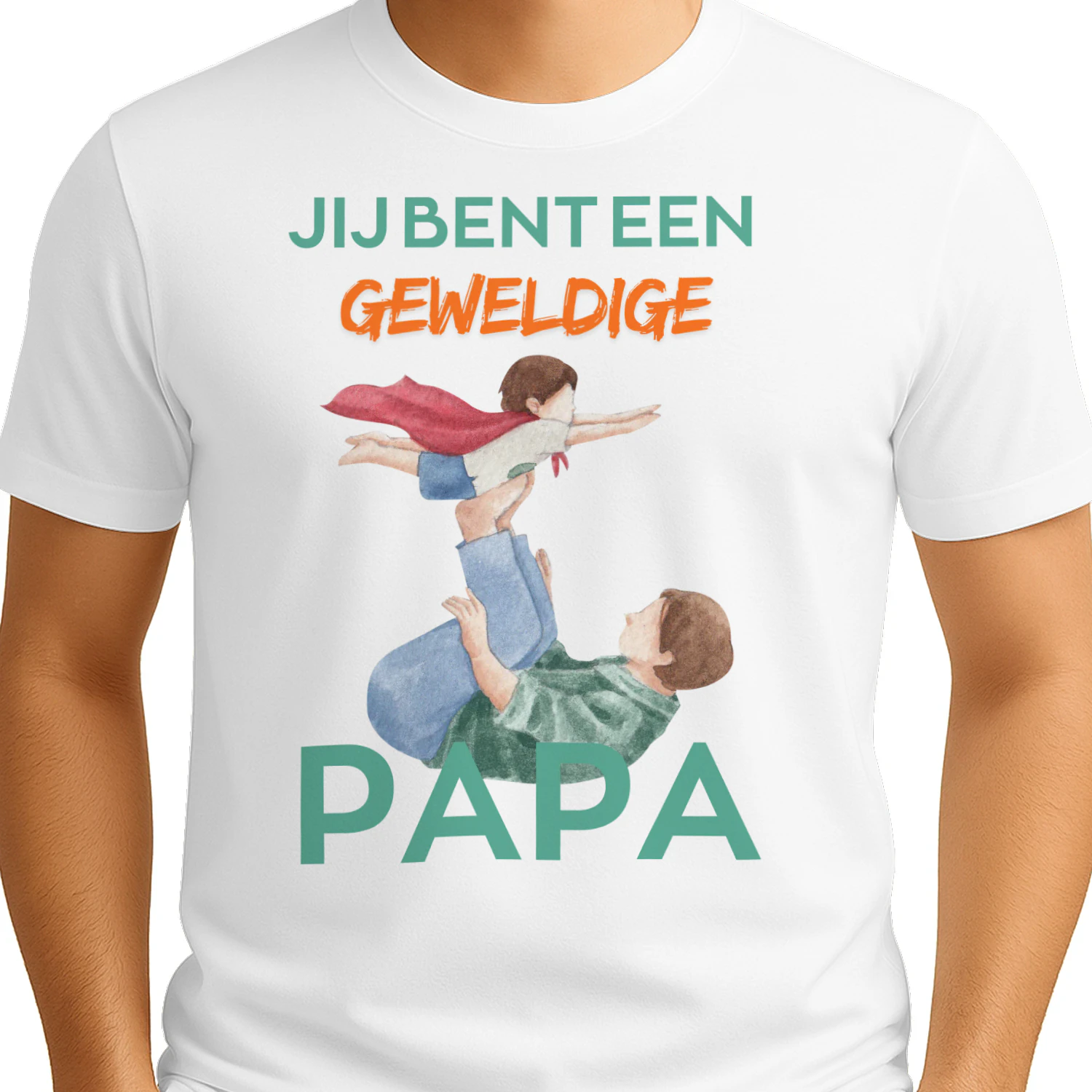 Jij bent een geweldige papa T-SHIRT