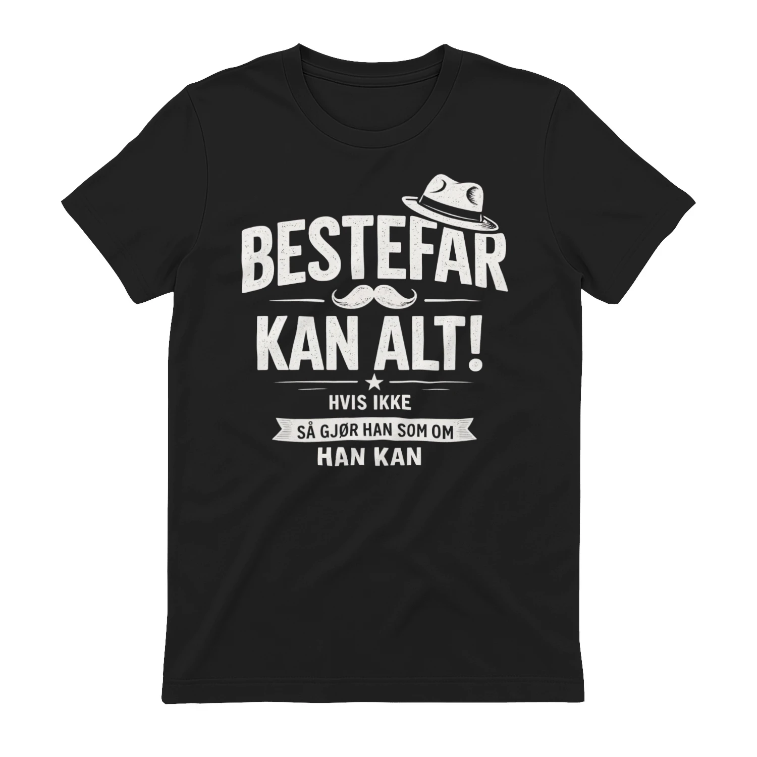 NO - BESTEFAR KAN ALT - HVIS IKKE - DA GJØR HAN SOM OM HAN KAN - BLACK