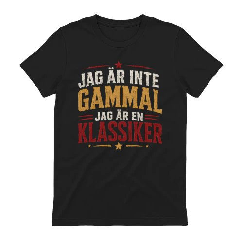 JAG ÄR INTE GAMMAL JAG ÄR EN KLASSIKER - 2