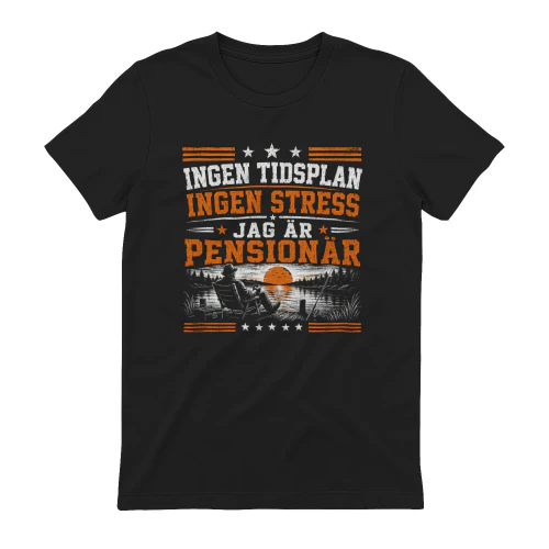INGEN TIDSPLAN INGEN STRESS JAG ÄR PENSIONÄR
