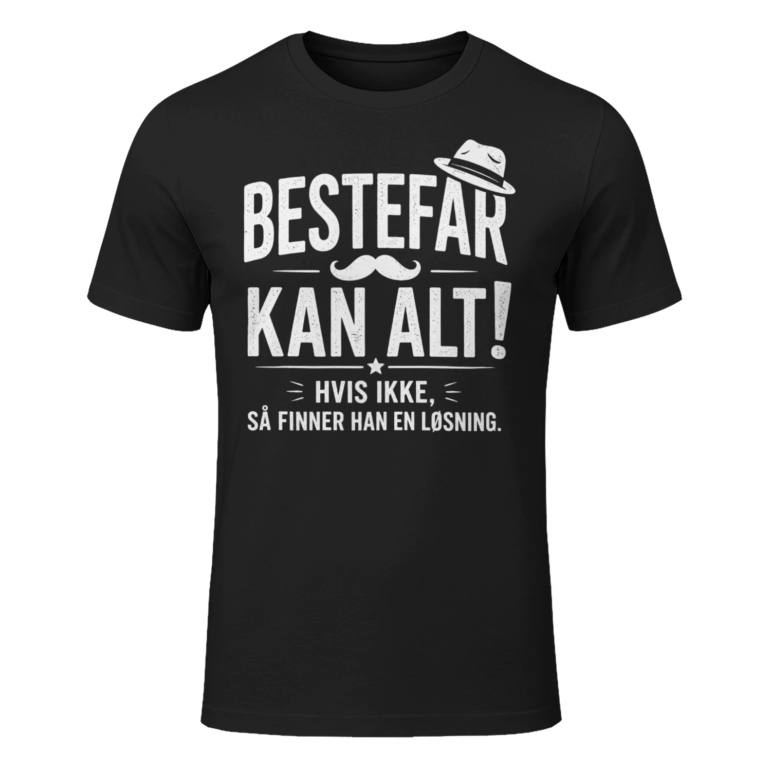 NO - BESTEFAR KAN ALT - HVIS IKKE - SÅ FINNER HAN - EN LØSNING - BLACK & WHITE