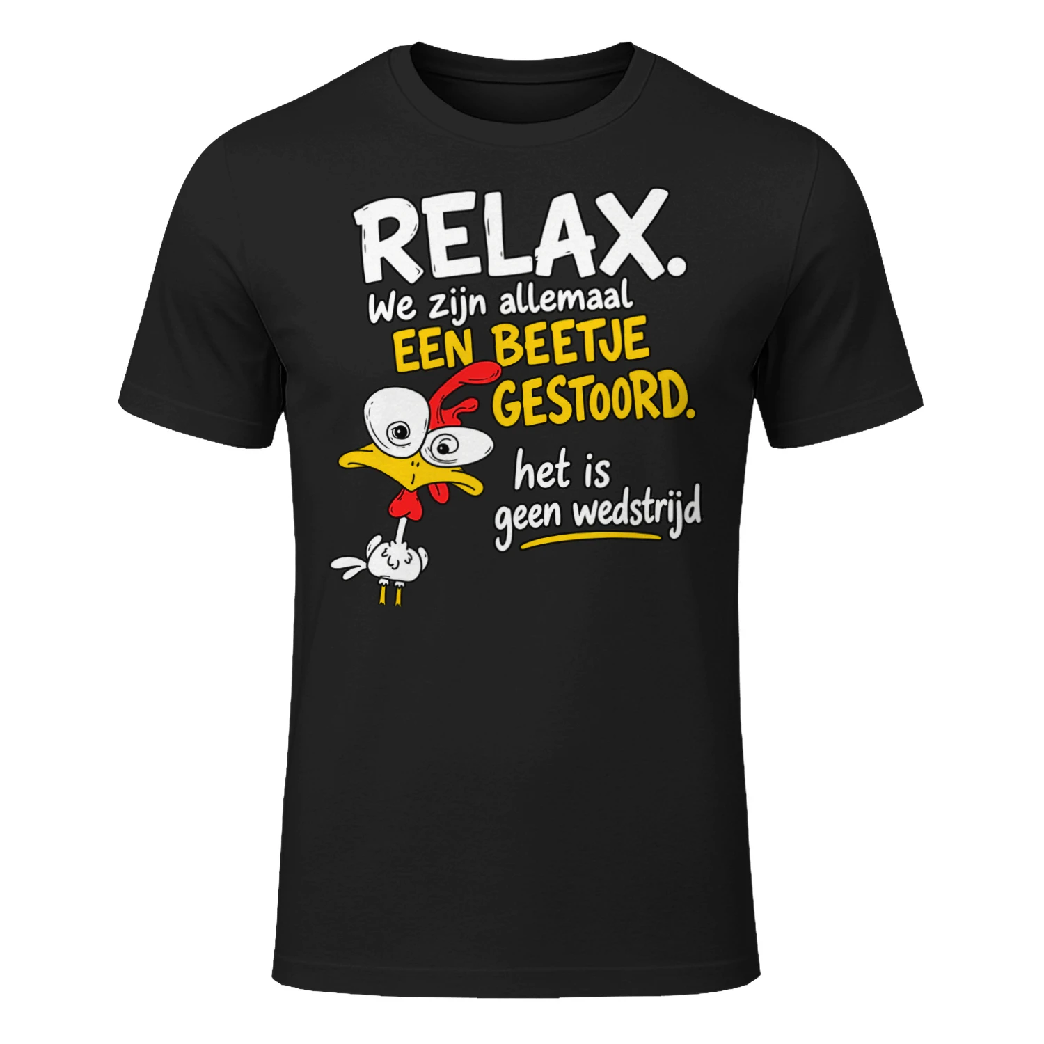RELAX - We zijn allemaal - een beetje gestoord - Het is geen wedstrijd