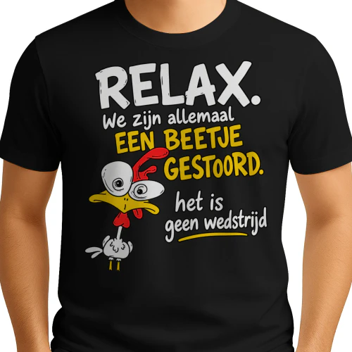 NL - RELAX - We zijn allemaal - een beetje gestoord - Het is geen wedstrijd