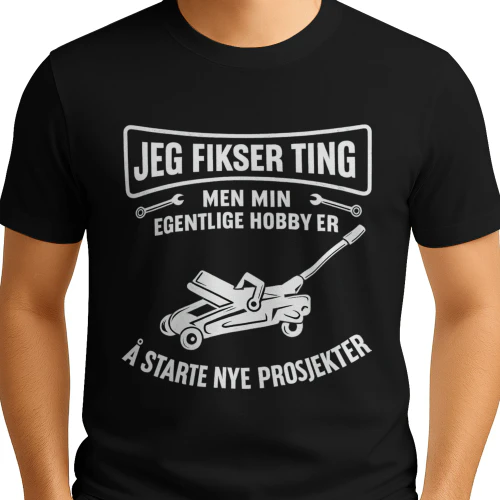 NO - JEG FIKSER TING  MEN MIN EGENTLIGE HOBBY ER - Å STARTE NYE PROSJEKTER