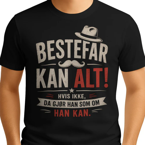 NO - BESTEFAR KAN ALT - HVIS IKKE - DA GJØR HAN SOM OM HAN KAN - RED