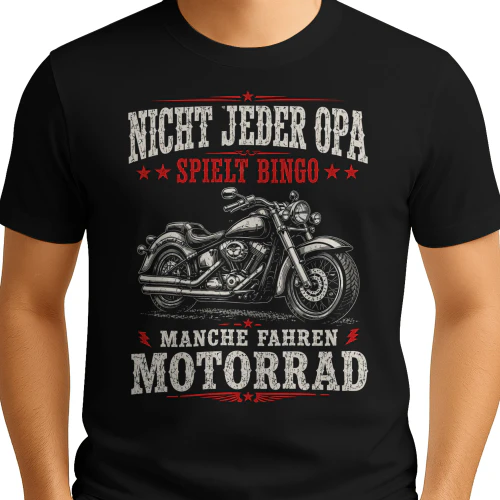 DE - NICHT JEDER OPA SPIELT BINGO - MANCHER FÄHRT MOTORRAD
