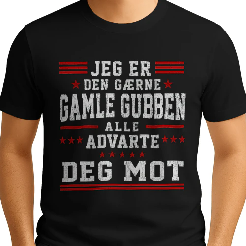 NO - JEG ER DEN GÆRNE GAMLE GUBBEN ALLE ADVARTE DEG MOT