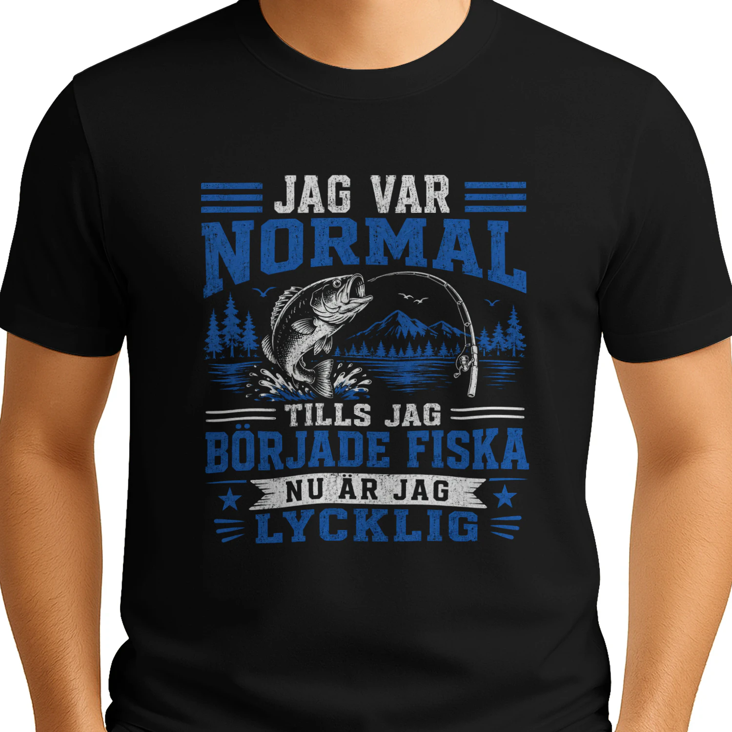 JAG VAR NORMAL TILLS JAG BÖRJADE FISKA NU ÄR JAG LYCKLIG