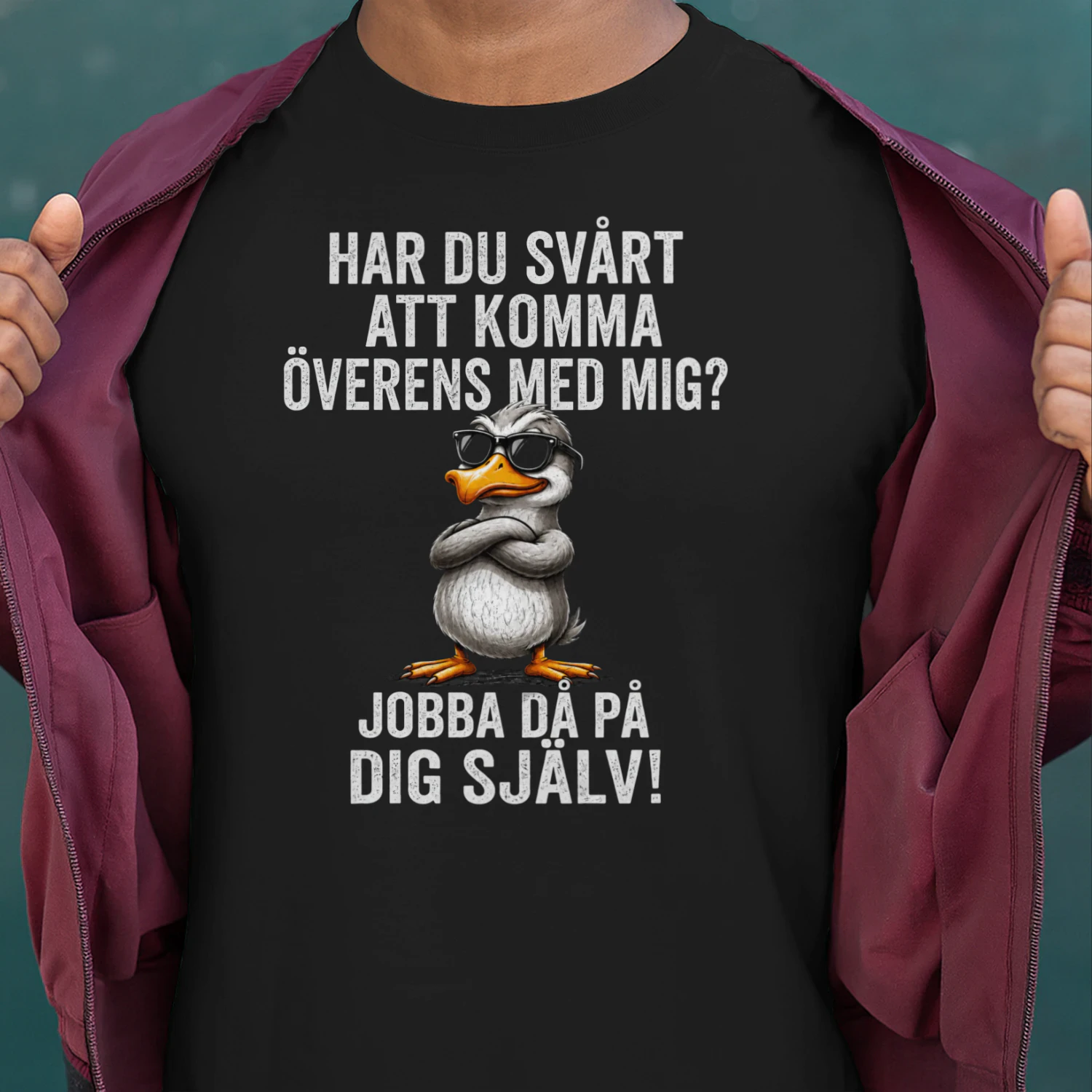 HAR DU SVÅRT ATT KOMMA ÖVERENS MED MIG - JOBBA DÅ PÅ DIG SJÄLV