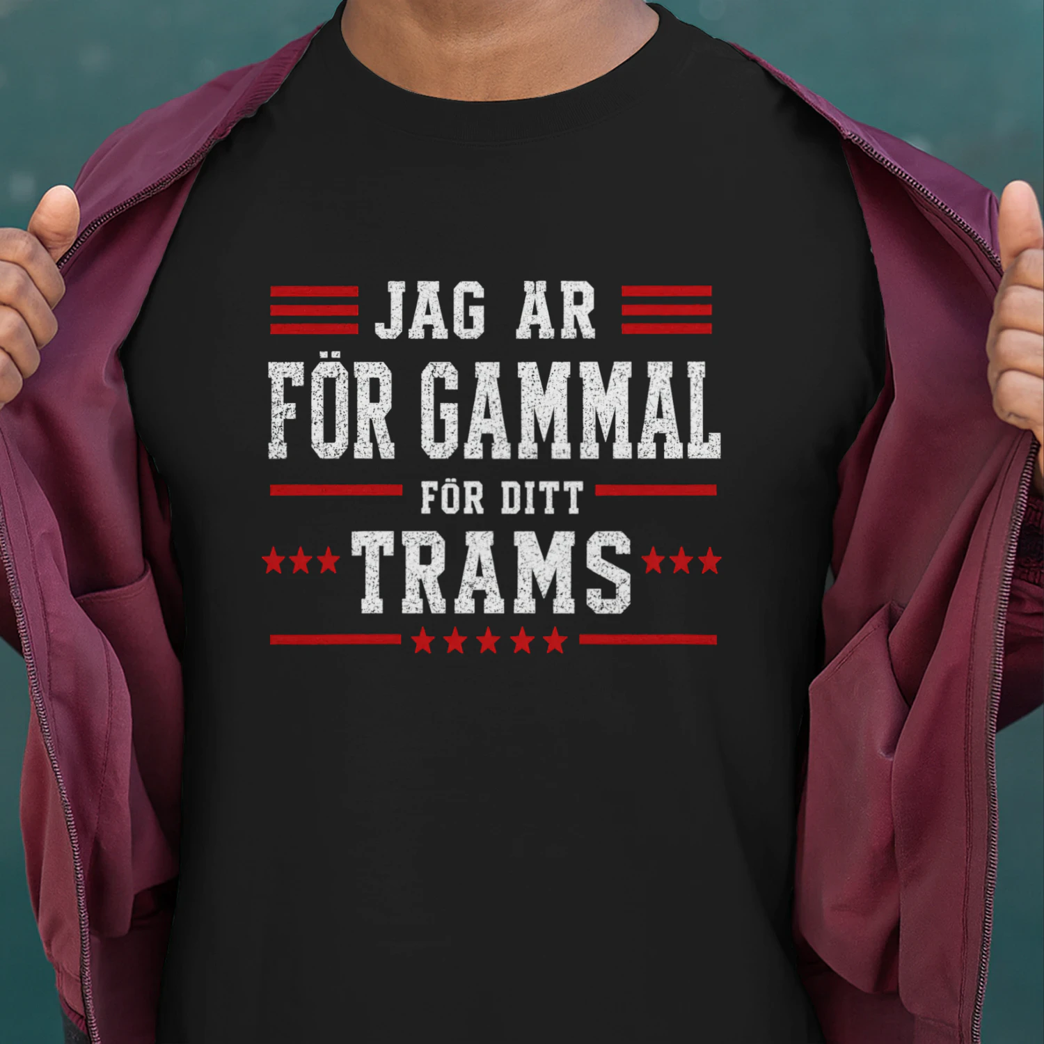 JAG ÄR FÖR GAMMAL FÖR DITT TRAMS - WHITE