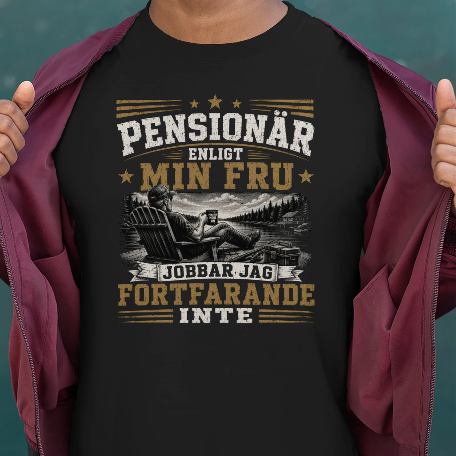 PENSIONÄR ENLIGT MIN FRU JOBBAR JAG FORTFARANDE INTE