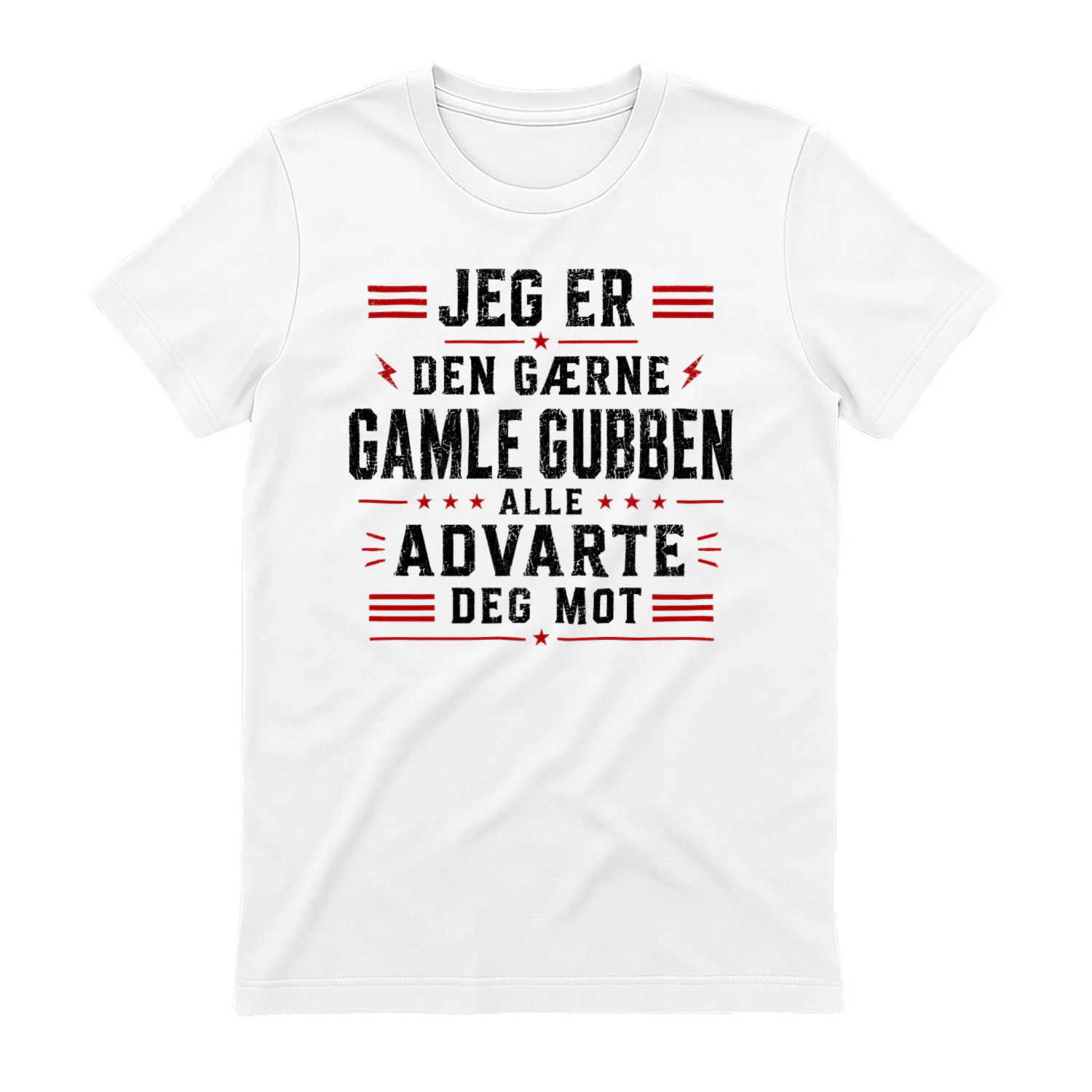 NO - JEG ER DEN GÆRNE GAMLE GUBBEN ALLE ADVARTE DEG MOT - WHITE