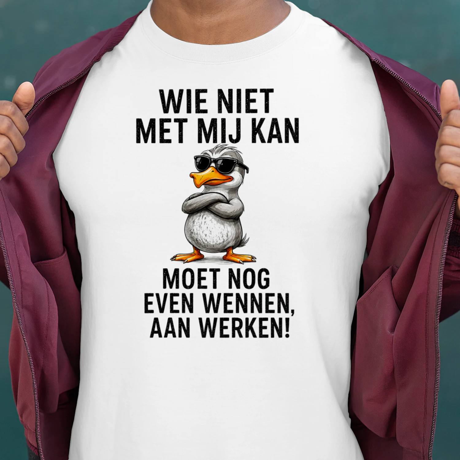 NL - WIE NIET MET MIJ KAN - MOET NOG - EVEN WENNEN - AAN WERKEN - WHITE