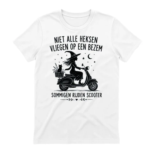 NL - NIET ALLE HEKSEN VLIEGEN OP EEN BEZEM - SOMMIGEN RIJDEN SCOOTER