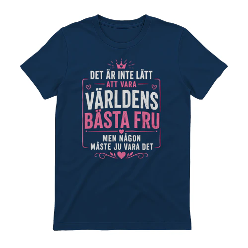 SE - DET ÄR INTE LÄTT ATT VARA VÄRLDENS BÄSTA FRU MEN NÅGON MÅSTE JU VARA DET - PINK